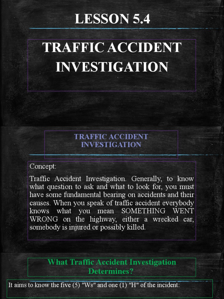 Traffic Accident Investigation Overview | PDF | Traffic Collision | Traffic
