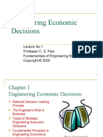 Engineering Economic Decisions: Lecture No.1 Professor C. S. Park Fundamentals of Engineering Economics