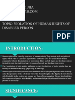 Name: Shruti Jha Div: A ROLL NO. 079 Topic: Violation of Human Rights of Disabled Person