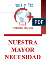 Nuestra Mayor Necesidad