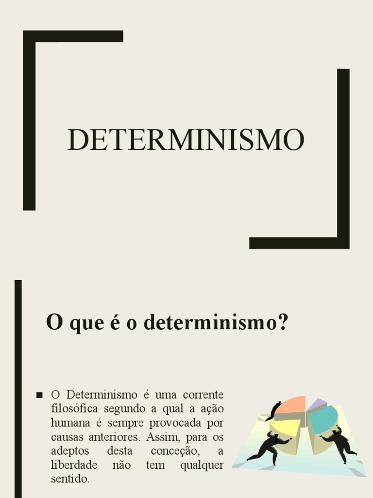 Determinismo e Liberdade na Filosofia | PDF | Liberdade | Psicologia