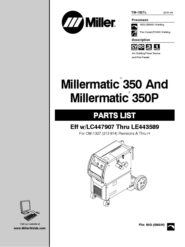 Millermatic 350 and Millermatic 350P Eff w/LC447907 Thru LE443589