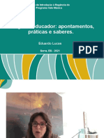 O regente educador apontamentos, práticas e saberes.