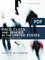 Race, Class, and Gender in The United States An Integrated Study 10th Edition