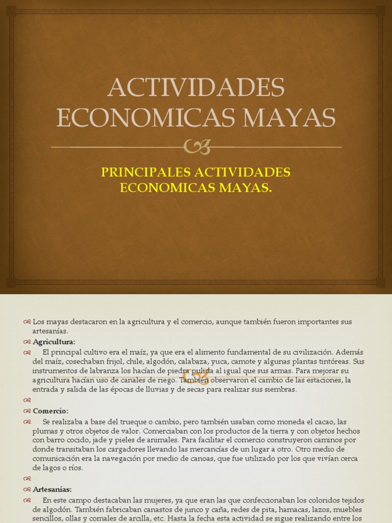 Actividades economicas de los mayas