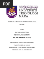 Bachelor in Business Administrator (Hons) Future: Individual Assignment 1 Future Trading Plan (FTP)