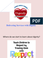 Delivering Services With Dignity