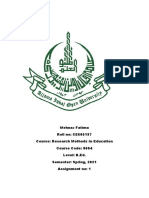 Mehnaz Fatima Roll No: CE605197 Course: Research Methods in Education Course Code: 8604 Level: B.Ed. Semester: Spring, 2021 Assignment No: 1