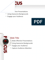 Slide Title: - Make Effective Presentations - Using Awesome Backgrounds - Engage Your Audience
