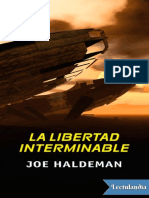 Joe Haldeman - La Libertad Interminable