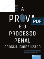 A Prova e o Processo Penal Constitucionalizado Estudos em Homenagem Ao Ministro Sebastiao Reis