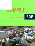Management of Multiple Trauma.: Dr. D. V. Kanishka Kamal