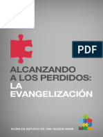 Alcanzando a Los Perdidos - La Evangelización