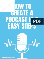 How To Create A Podcast in 5 Easy Steps