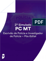 2º Simulado PC MT - Cargos Escrivão de Polícia e Investigador de Polícia - Pós-Edital - 05/02/2022