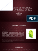 Evolución de Android, Desde 1.0 Hasta La 12.0
