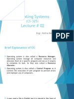 Operating Systems Lecture # 02: Engr. Rozina Baloch