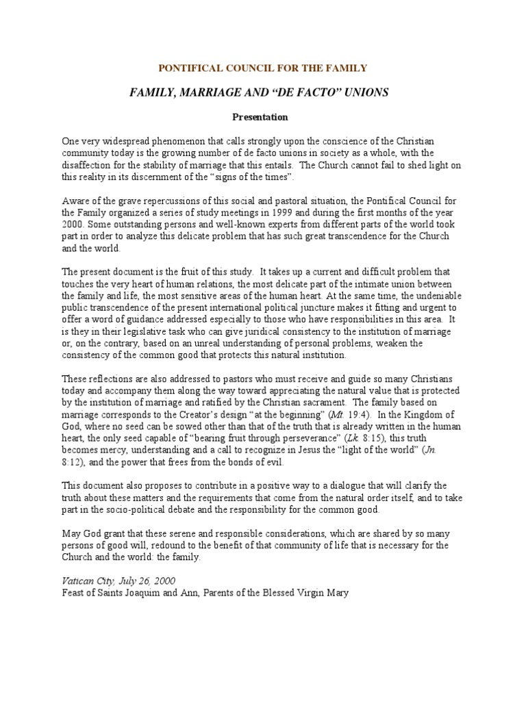 Family, Marriage and de Facto Unions Marriage Family