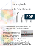 Manutenção de Canetas de Alta Rotação