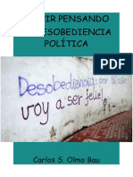 Seguir Pensando La Desobediencia Política