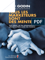 Tous Les Marketeurs Sont Des Menteurs