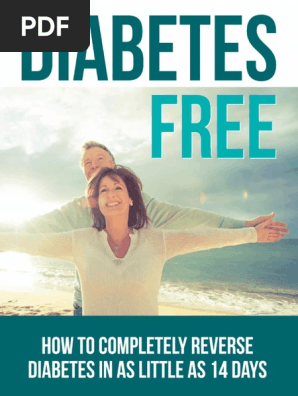 How to Completely Reverse Diabetes in as Little as 14 Days + 7 Bonuses ( PDFDrive )