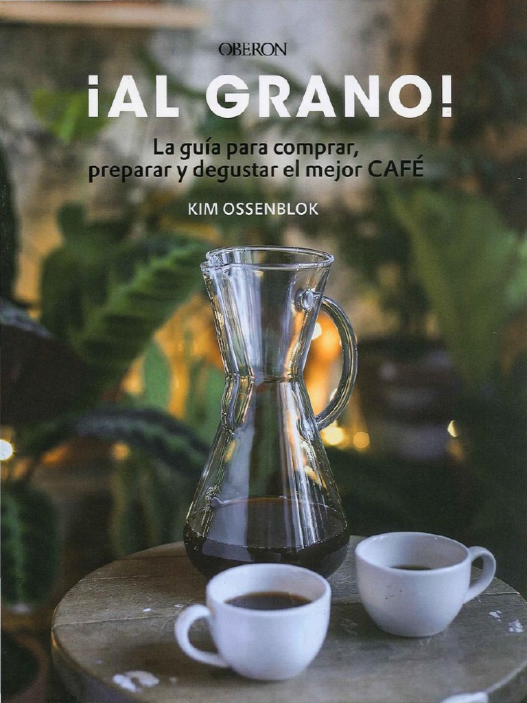 Toaz - Info Al Grano Kim Ossenblok PR, PDF, café