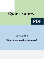 Quiet zones