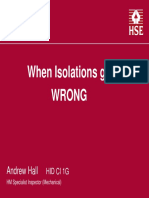 When Isolations Go Wrong: Andrew Hall