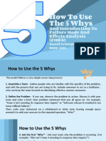 How To Use The 5 Whys: and Introduction To Failure Mode and Effects Analysis (FMEA)