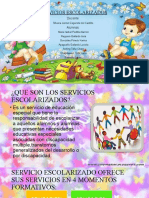 Servicios escolarizados: educación para todos