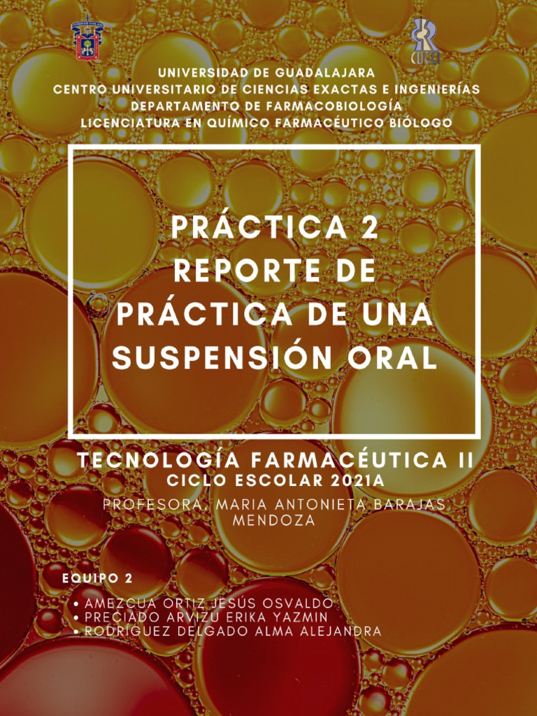 Equipo 2. Reporte de Práctica de Suspensiones Orales | PDF | Química