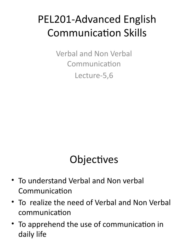 Lecture 5& 6verbal and Non Verbal Communication Orga | PDF | Nonverbal ...