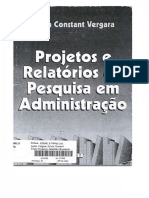 VERGARA, Projetos e Relatórios de Pesquisa em Administração