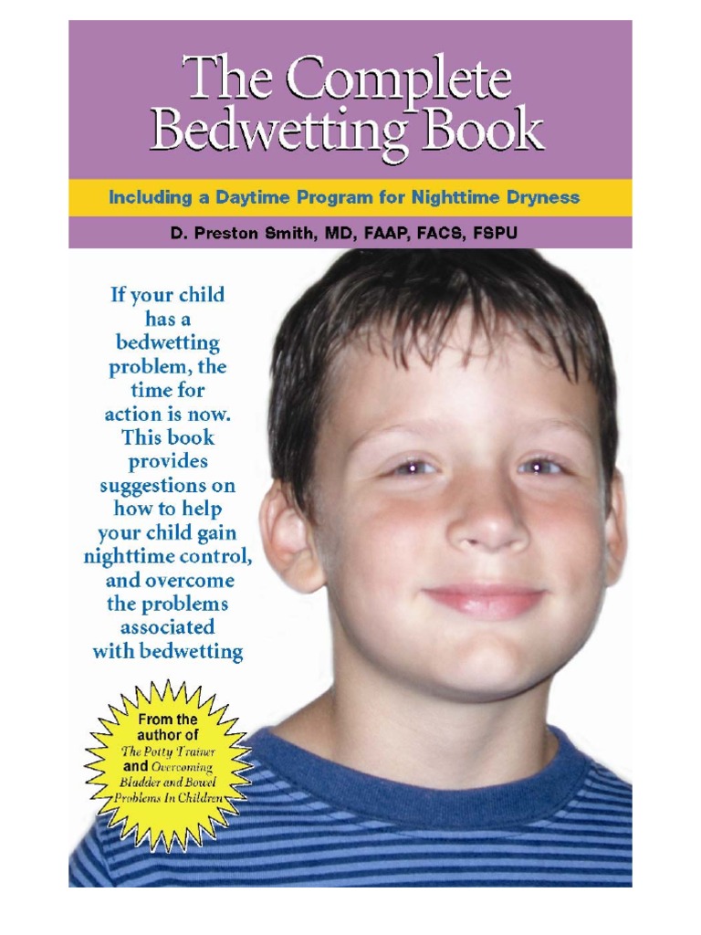 The Complete Bed Wetting Book PDF Nocturnal Enuresis Urology