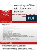 Assisting A Client With Assistive Devices: Hazel Tiam Wat-Ututalum, R.N.,M.N.,R.M Faculty