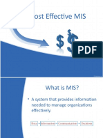 The Cost Effective MIS