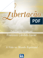 André Luiz VME 06. Libertação - Chico Xavier (1949)