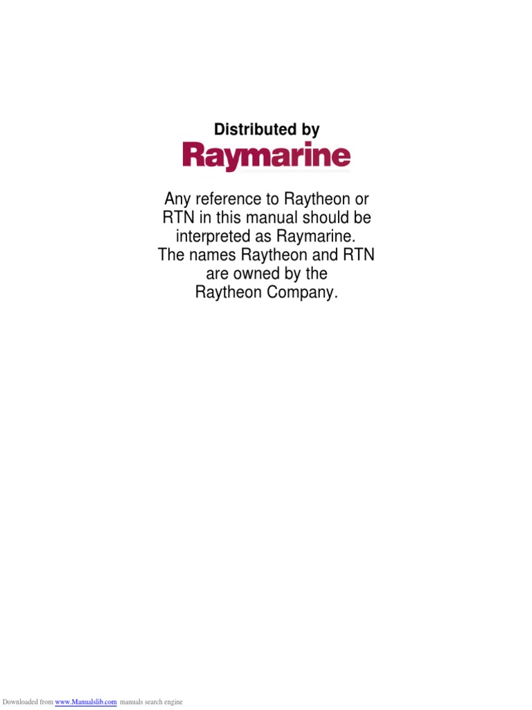 Any Reference To Raytheon or RTN in This Manual Should Be Interpreted ...