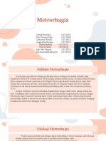 Metroragia