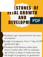 Milestones of Fetal Growth AND Development