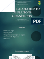 Fluxo e Alojamento de Plútons Graníticos