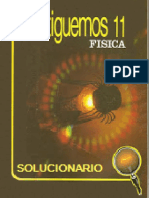 Solucionario Investiguemos 11 Física, 1989, (7 Edición) - Ricardo Ramírez S., Mauricio Villegas R., (Editorial Voluntad)