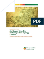 FORTES, Ronaldo Vielmi - As novas Vias da Ontologia em György Lukács - as bases ontológicas do conhecimento; Novas Edições Acadêmicas, 2013