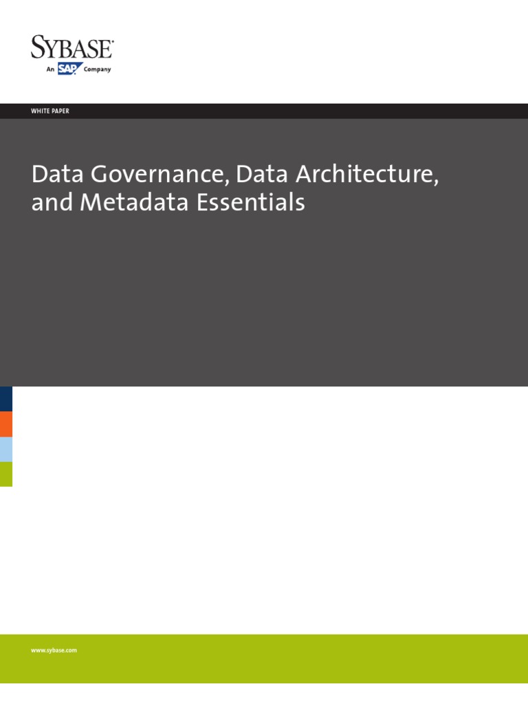 Sybase Data Architecture and Data Governance WP | PDF | Enterprise ...
