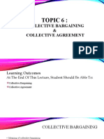 TOPIC 6 Collective Bargaining and Collective Agreement