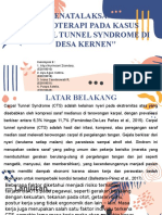 Penatalaksanaan Fisioterapi Pada Kasus Carpal Tunnel Syndrome Di Desa Kernen