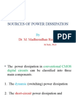 Sources of Power Dissipation: Dr. M. Madhusudhan Reddy