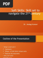 Soft Skills: Skill Set To Navigate The 21 Century: Dr. Jindagi Kumari