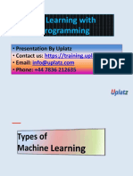 Machine Learning With Python Programming: - Presentation by Uplatz - Contact Us: - Email: - Phone
